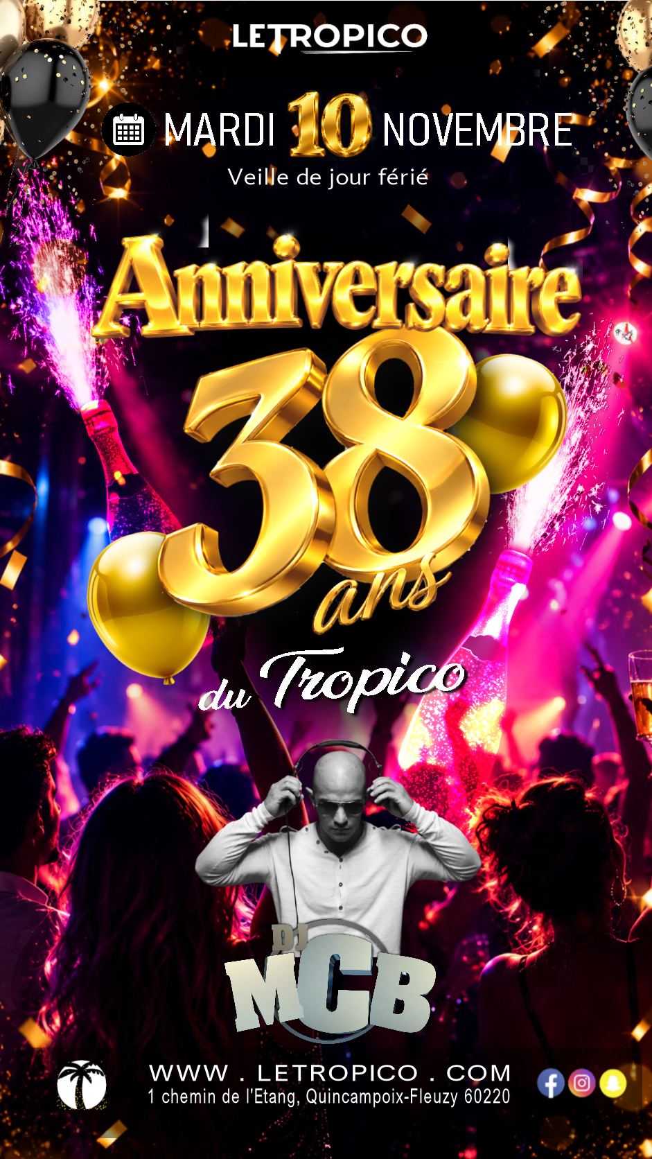 38 ÈME ANNIVERSAIRE DU TROPICO